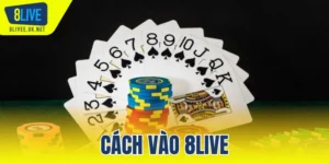 Cách vào 8LIVE