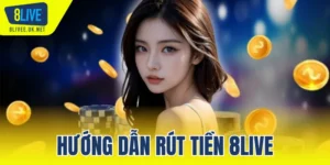 hướng dẫn rút tiền 8LIVE