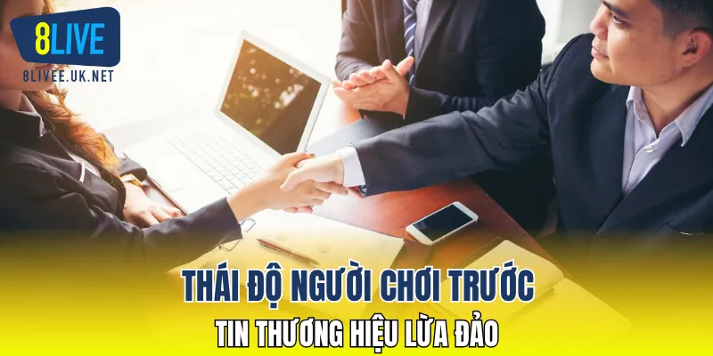 Thái độ người chơi trước tin thương hiệu lừa đảo