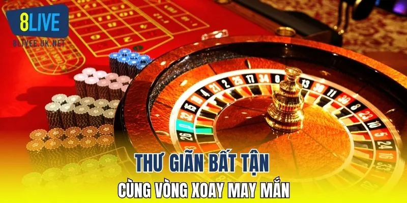 Thư giãn bất tận cùng vòng xoay may mắn