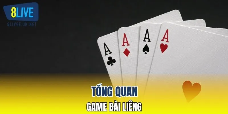 Tổng quan về game bài liêng